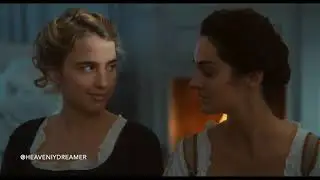 Héloïse and Marianne - Wildest Dreams (Portrait of A Lady on Fire)