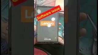 Lenovo Tab Hang on Logo Software issue 
