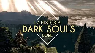 Dark Souls | Historia parte 2 | Los Humanos