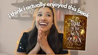 Trial of the Sun Queen is Not Half Bad | Book Review