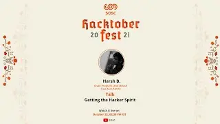 Getting the Hacker Spirit | Harsh B | 