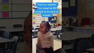 How does it feel to be back, teachers?