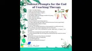 Journal Prompts for when Therapy Ends