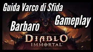 Diablo Immortal | Guida | Varco Di Sfida | Gameplay