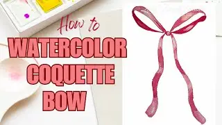 How to Watercolor Paint a Coquette Ribbon Bow | Pink Ribbon Step by Step how to Watercolor Beginner