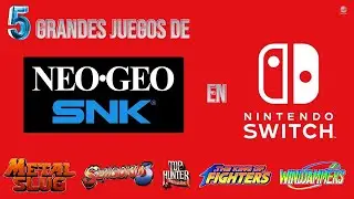 5 grandes juegos de NEO GEO en Nintendo SWITCH