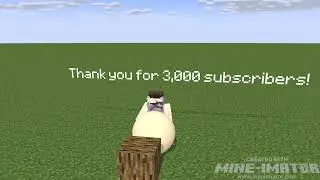 Thank you for the 3,000 subscribers !!! (minecraft animiation)