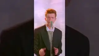 Rick Astley - Never Gonna Give You Up