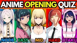 ANIME OPENING QUIZ🔥 - 200 Openings [VERY EASY - VERY HARD]