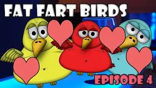 Fat Fart Birds - Confused Birds | In Love - S01 E04