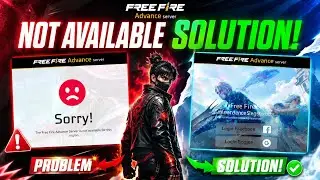 😱 Free Fire Advance Server Is Not Available For This Region | Free Fire Advance Server Not Opening ✅