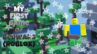 My first game of roblox bedwars *funny*