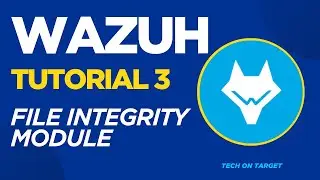 Wazuh toturial 3. file Integrity monitoring module in wazuh demo/lab, how integrity works in english