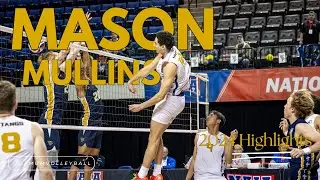 Mason Mullins | AVCA NAIA 1st Team All-American | 2024 Highlights | The Master's University