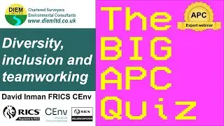 Diversity, inclusion and teamworking - The Big APC quiz