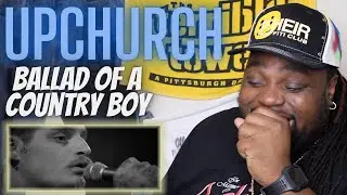 Country Upchurch Song GOOD AF |  Upchurch - Ballad Of A Country Boy | Reaction Video
