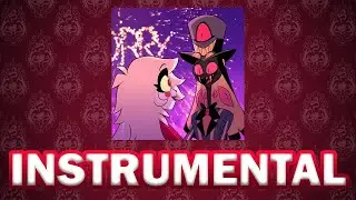 Hazbin Hotel - It Starts With Sorry Instrumental (high quality audio)