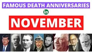Famous Death Anniversaries in November | Famous People Died in November | Nov Anniversaries | Deaths