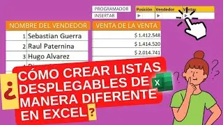 COMO CREAR LISTAS DESPLEGABLES DE MANERA DIFERENTE EN EXCEL.