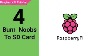 04  Raspberry Pi Tutorials - Raspberry PI OS List & Burn Noobs Image to SD Card Urdu / Hindi Youtube