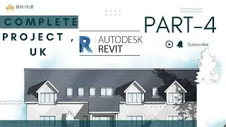 Revit Complete Project UK - Part 4