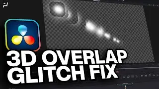 3D Transparency Overlap Fix DaVInci Resolve