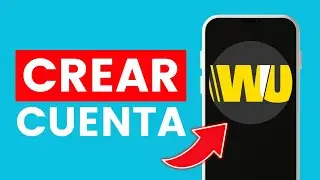 Cómo Crear Cuenta en Western Union ✅ 2024