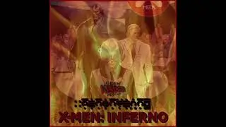 GeeK KetchUP - Chapter 52: X-Men Inferno