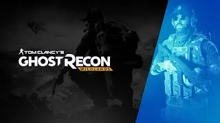 GHOST RECON WILDLANDS : First Walkthrough Gameplay | PART - 1 | Tom Clancy's