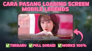 Loading Screen Mobile Legends Freya Jkt48 - Cara Pasang Intro Mobile Legends Terbaru