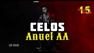 Anuel AA - Celos | Audio Oficial (LLNM)