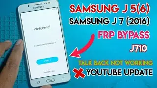 Samsung J710 frp bypass | Samsung J5 (6) J710 frp bypass You tube update | All Samsung frp bypass |