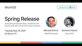 WorkOS Spring Event 2021 feat. Vercel CEO