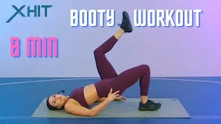 8 Min Booty Workout | XHIT
