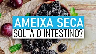 Ameixa Seca Solta o Intestino? Comer Ameixa Seca é Bom Para o Intestino? | Live Saudável