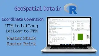 Remote Sensing using R | Band Coordinate Change | Raster Stack, Brick