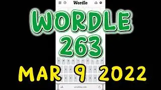 Wordle 263 | Wordle Today Mar 9, 2022