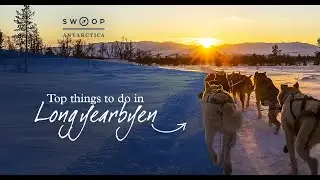 The top things to do in Longyearbyen