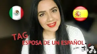 TAG ESPOSA DE UN ESPAÑOL / Mexicana En España