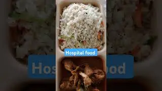 Patient food in hospital