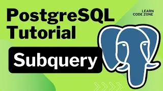 PostgreSQL Tutorial In Hindi | Subquery Explained with Examples