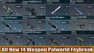 All New Weapons Palworld Feybreak Dlc Update