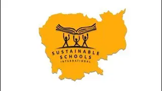 Sustainable Schools International Introduction