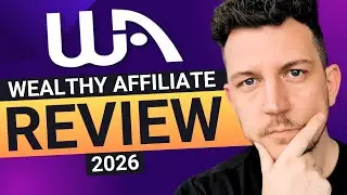 Wealthy Affiliate Review: Does It Work In 2026?