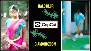 Diamond zoom effect in capcut || Halo blur effect in capcut || Capcut editing | Jsr ka londa 2.0