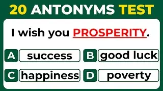 Can You Master Antonyms? (20 Question Quiz) #challenge 4