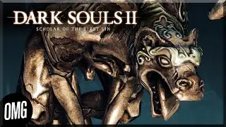 [OMG] Dark Souls 2 #32 // СТАРЫЕ НОВЫЕ ГОРГУЛЬИ // Прохождение на русском