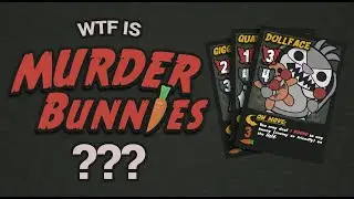 What The Fluff Is MURDER BUNNIES?!?!?