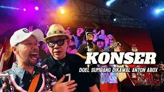 KONSER DOEL SUMBANG DIKAWAL ANTON ABOX DI BATUJAJAR