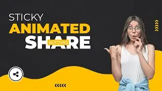 How to make animated share button | Sticky share button